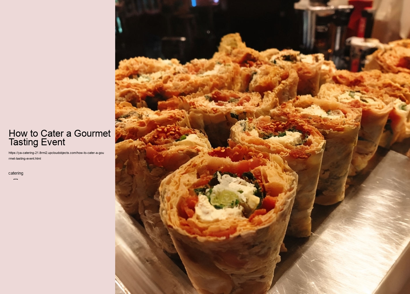 How to Cater a Gourmet Tasting Event